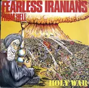 Fearless Iranians from Hell - Holy War