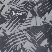 7inch Vinyl Single - Feast - Crazy / Never Wonder Why