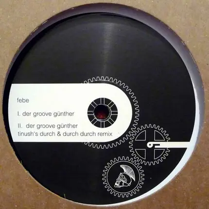 Febe - Der Groove Günther