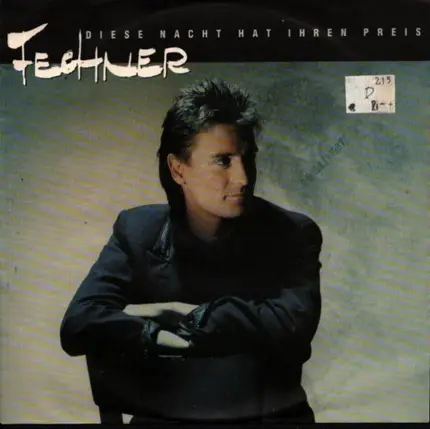 Fechner - Diese Nacht hat ihren Preis / Halt mich fest