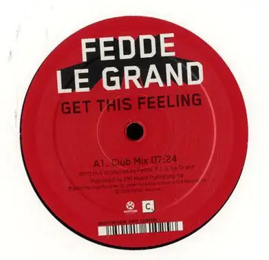Fedde Le Grand - GET THIS FEELING