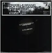 Fedde Le Grand - Put Your Hands Up For Detroit