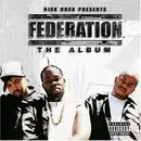 CD - Federation , Rick Rock - The Album