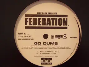 The Federation - Go Dumb