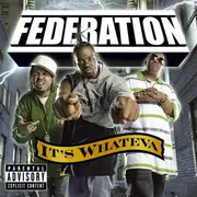 CD - Federation - It's Whateva