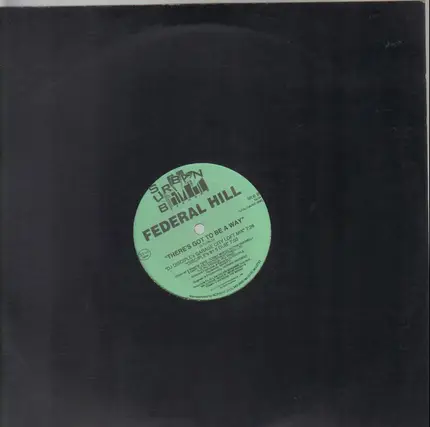 Federal Hill - There's Got To Be A Way