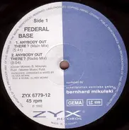 Federal Base - Is Anybody Out There?