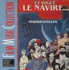 LP - Federico Fellini - Et Vogue Le Navire...