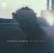 CD - Federico Albanese - The Blue Hour - Digipak