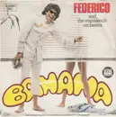 7inch Vinyl Single - Federico And Marrakech Orchestra - Banana