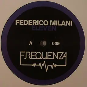 Federico Milani - Eleven