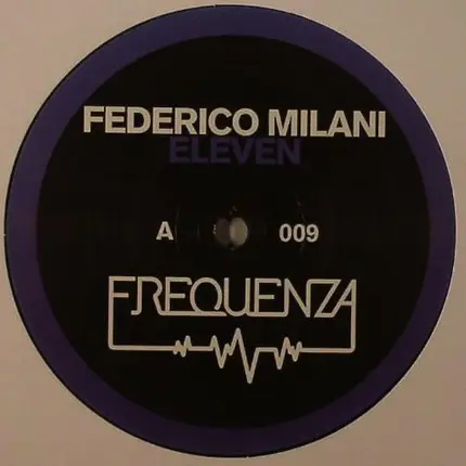 Federico Milani - Eleven
