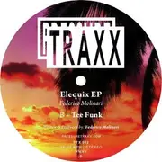 12inch Vinyl Single - Federico Molinari - Elequix EP - EP