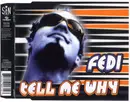 CD Single - Fedi - Tell Me Why