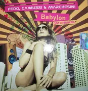 CD Single - Fedo & Matteo Camurri & Raf Marchesini - Babylon  2011 Remixes - Promo Cardboard