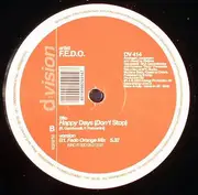 12inch Vinyl Single - Fedo - Happy Days (Don't Stop)