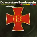 7inch Vinyl Single - Fee - Du Musst Zur Bundeswehr