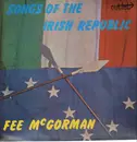 LP - Fee McGorman - Songs Of The Irish Republic - White / grey label