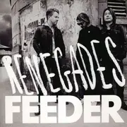 7inch Vinyl Single - Feeder - Renegades