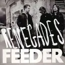 7inch Vinyl Single - Feeder - Renegades