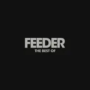 Feeder - The Best Of