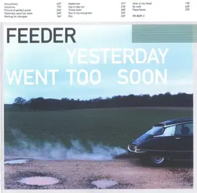 Feeder - Yesterday Went Too Soon