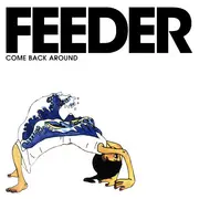 CD Single - Feeder - Come Back Around - CD1