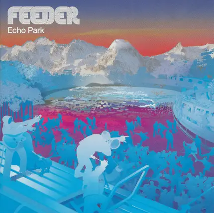 Feeder - Echo Park