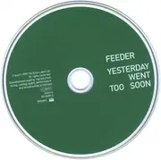 CD - Feeder - Yesterday Went Too Soon