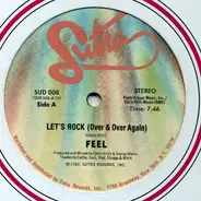 Feel - Let's Rock (Over & Over Again)