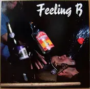 Feeling B. - Wir Kriegen Euch Alle