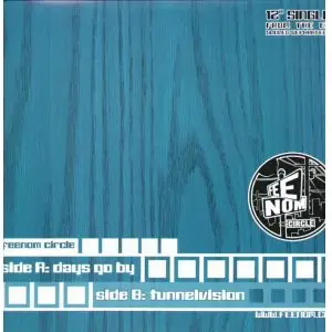 Feenom Circle - Days Go By / Tunnelvision