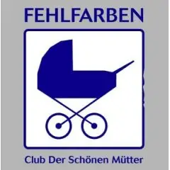 Fehlfarben - Club Der Schönen Mütter