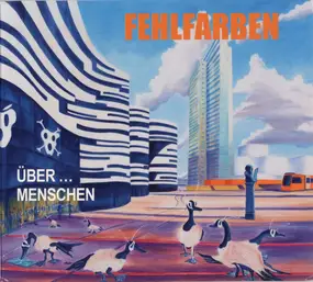 Fehlfarben - Über ... Menschen