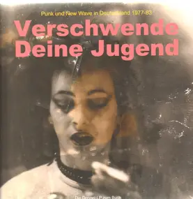 Fehlfarben - Verschwende deine Jugend