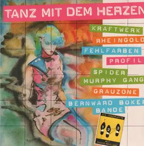 Fehlfarben - Tanz Mit Dem Herzen