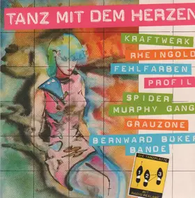 Fehlfarben - Tanz Mit Dem Herzen