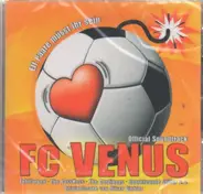 Fehlfarben,The Sweet,The Cardigans,Steam, u.a - FC Venus