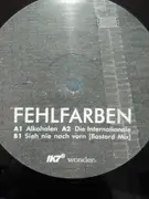 12inch Vinyl Single - Fehlfarben - Alkoholen