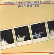 Feidman - The Incredible Clarinet