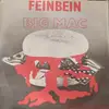 7inch Vinyl Single - Feinbein - Big Mac