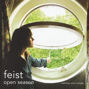 Feist - Open Season - Remixes And Collabs