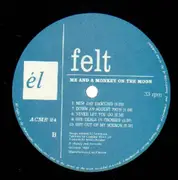 LP - Felt - Me And A Monkey On The Moon