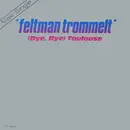 12inch Vinyl Single - Feltman Trommelt - (Bye, Bye) Toulouse