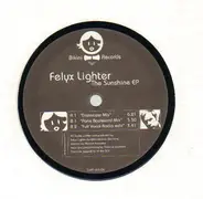 Felyx Lighter - The Sunshine EP