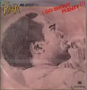 Fela Kuti And Africa 70 - I Go Shout Plenty!!!