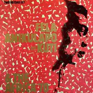 Fela Kuti & Africa 70 - Fela Anikulapo Kuti & The Africa 70