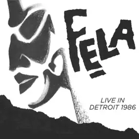 Fela Kuti - Live In Detroit 1969