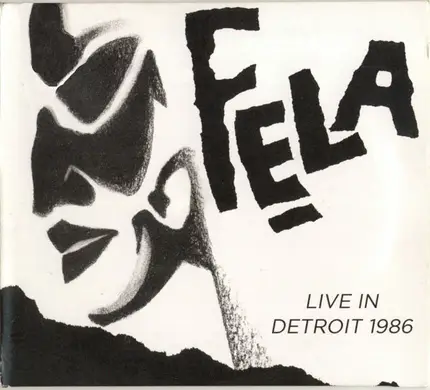 Fela Kuti - Live in Detroit 1986