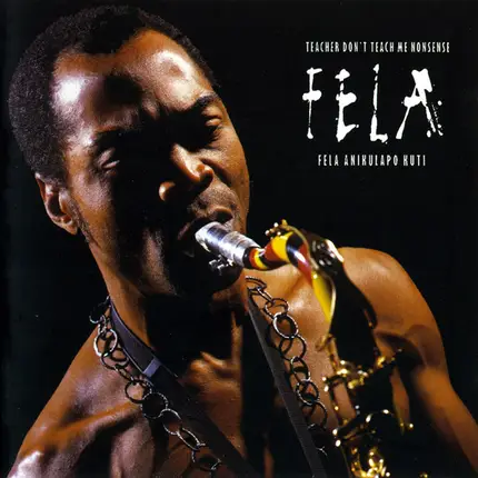 Fela Kuti - Teacher, Don't Teach Me Nonsense